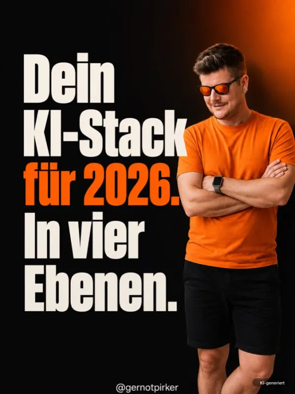 Slide mit Gernot Pirker im orangen Shirt: Dein KI-Stack für 2026. In vier Ebenen. KI-generiertes Bild.